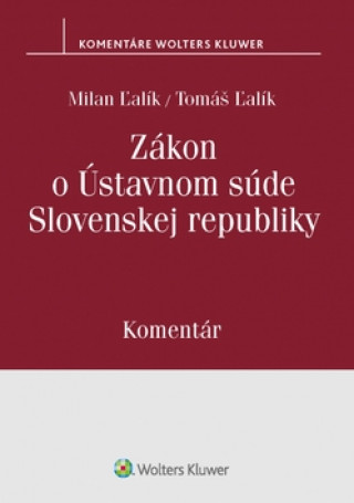 Книга Zákon o Ústavnom súde Slovenskej republiky Milan Ľalík