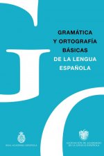 Könyv GRAMÁTICA Y ORTOGRAFÍA BÁSICAS DE LA LENGUA ESPAÑOLA 