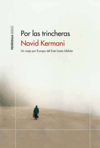 Könyv POR LAS TRINCHERAS NAVID KERMANI