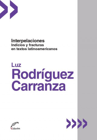 Livre Interpelaciones LUZ RODRIGUEZ CARRANZA