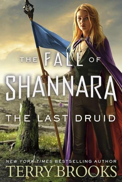 Könyv Last Druid: Book Four of the Fall of Shannara 
