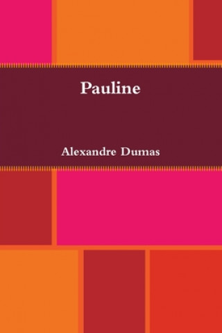 Buch Pauline Alexander Dumas