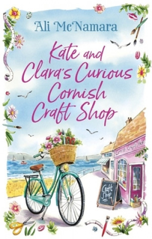 Buch Kate and Clara's Curious Cornish Craft Shop 