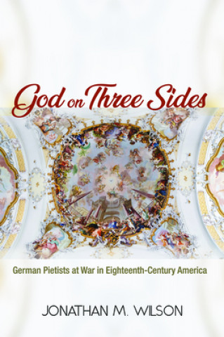 Knjiga God on Three Sides Jonathan M. Wilson