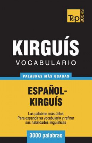 Carte Vocabulario Espanol-Kirguis - 3000 palabras mas usadas 