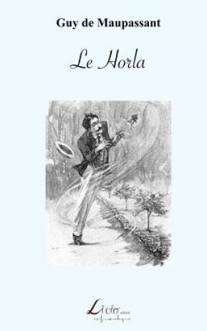 Kniha Le Horla Livio Editions