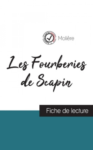 Kniha Les Fourberies de Scapin de Moliere (fiche de lecture et analyse complete de l'oeuvre) 