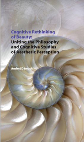 Kniha Cognitive Rethinking of Beauty Andrej Démuth