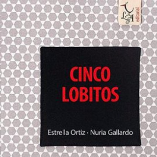 Kniha CINCO LOBITOS NURIA GALLARDO
