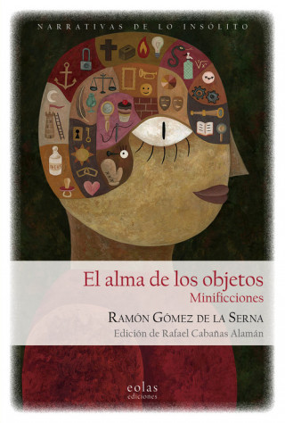 Книга EL ALMA DE LOS OBJETOS RAMON GOMEZ DE LA SERNA