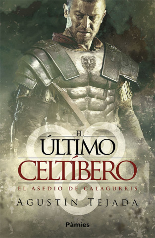 Buch EL ÚLTIMO CELTÍBERO AGUSTIN TEJADA