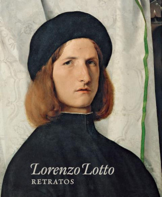 Kniha Lorenzo Lotto: retratos 