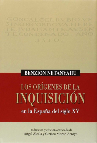Kniha LOS ORIGINES DE LA INQUISICIÓN BENZION NETANYAHU