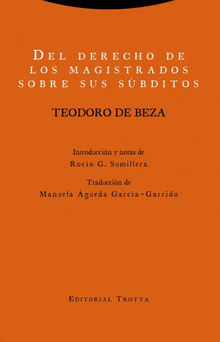 Kniha DEL DERECHO DE LOS MAGISTRADOS SOBRE SUS SÚBDITOS TEODORO DE BEZA