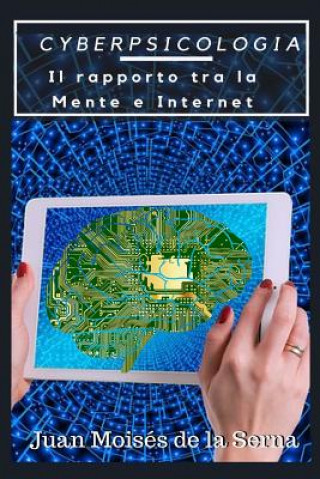 Книга CyberPsicologia Simona Ingiaimo