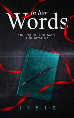 Kniha In Her Words J. S. Ellis