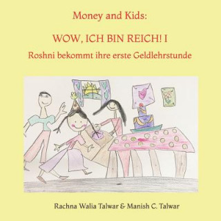 Kniha Money and Kids Manish C Talwar