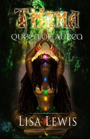 Könyv Thema Queen of Aurea Lisa Joelle Lewis