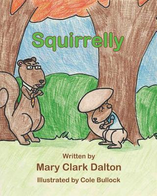 Buch Squirrelly Cole Bullock