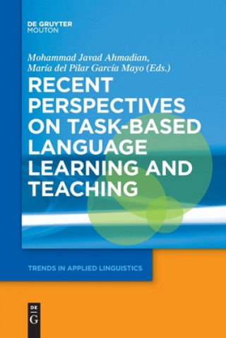 Libro Recent Perspectives on Task-Based Language Learning and Teaching Mohammad Ahmadian