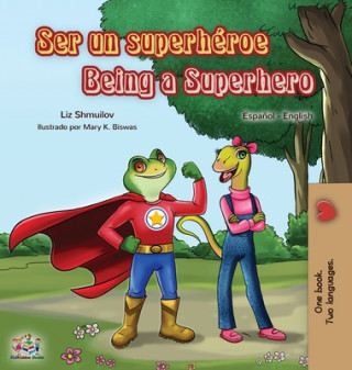 Boek Ser un superheroe Being a Superhero Kidkiddos Books
