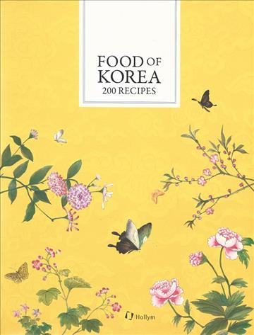 Kniha Food Of Korea: 200 Recipes 