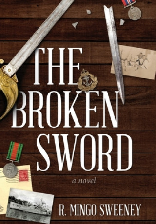 Knjiga Broken Sword R. Mingo Sweeney