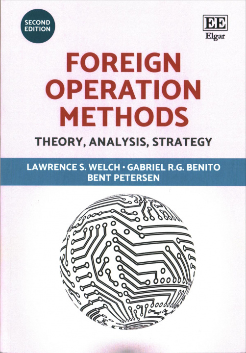 Knjiga Foreign Operation Methods Lawrence S. Welch