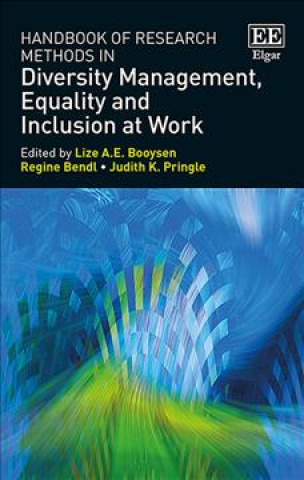 Könyv Handbook of Research Methods in Diversity Management, Equality and Inclusion at Work 