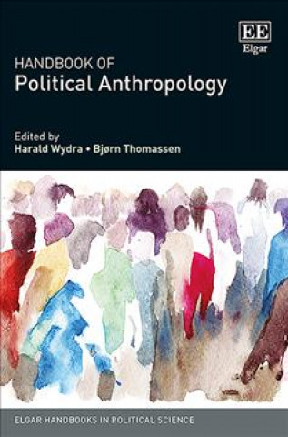 Książka Handbook of Political Anthropology 