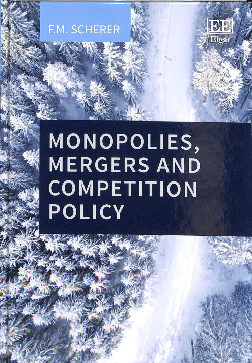 Kniha Monopolies, Mergers and Competition Policy 