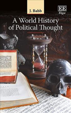Carte A World History of Political Thought 