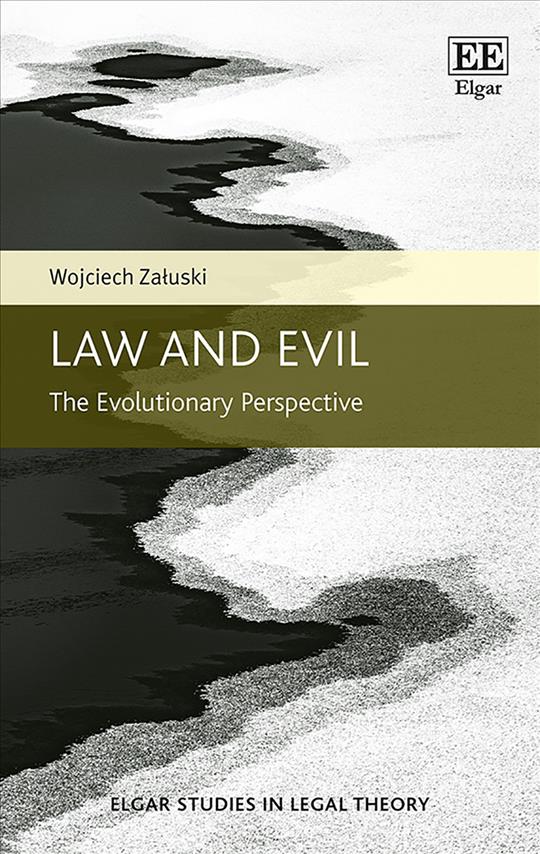 Książka Law and Evil - The Evolutionary Perspective 