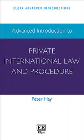 Carte Advanced Introduction to Private International Law and Procedure 