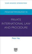 Carte Advanced Introduction to Private International Law and Procedure 