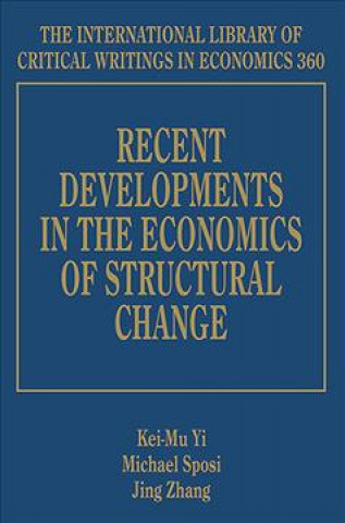 Könyv Recent Developments in the Economics of Structural Change 