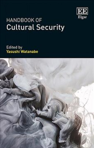 Kniha Handbook of Cultural Security 