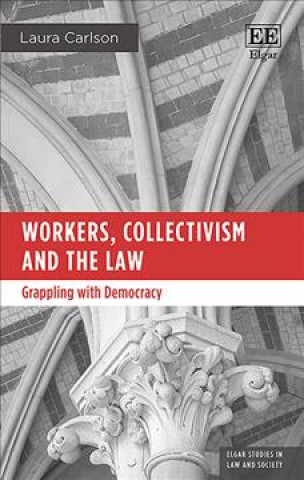 Carte Workers, Collectivism and the Law 