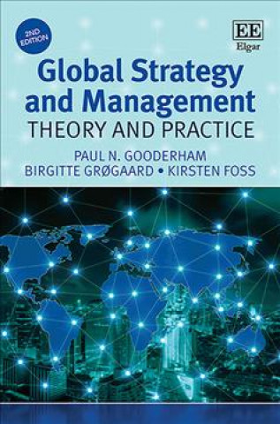 Knjiga Global Strategy and Management - Theory and Practice Paul N. Gooderham
