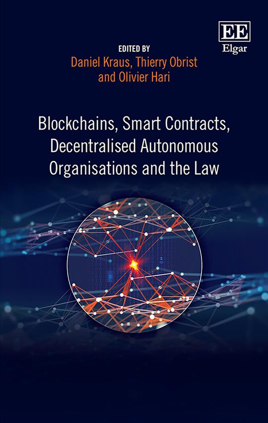 Carte Blockchains, Smart Contracts, Decentralised Autonomous Organisations and the Law 