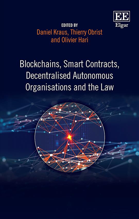 Książka Blockchains, Smart Contracts, Decentralised Autonomous Organisations and the Law 