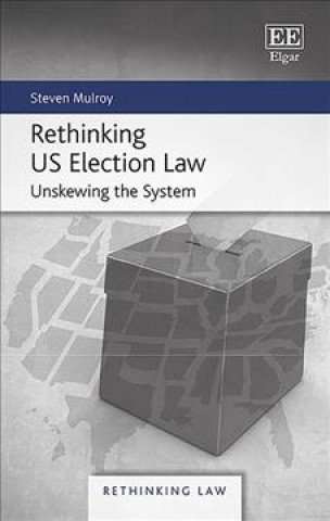 Carte Rethinking US Election Law - Unskewing the System 