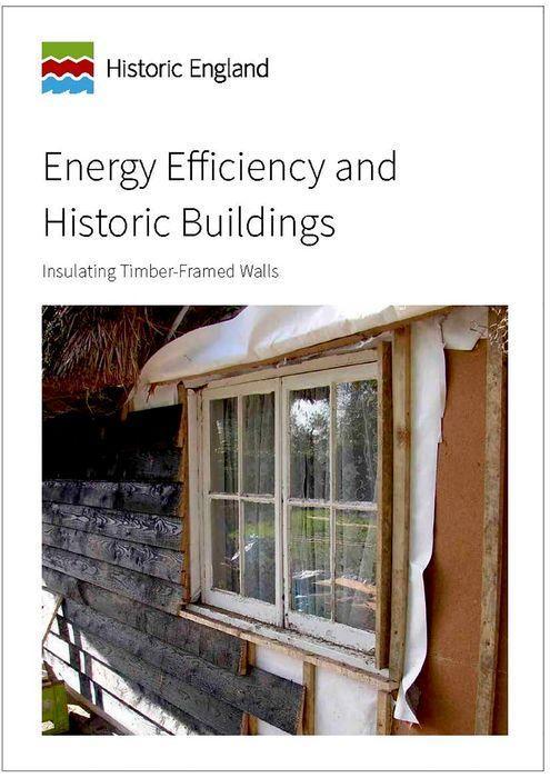 Kniha Energy Efficiency and Historic Buildings: Insulating Timber-Framed Walls 