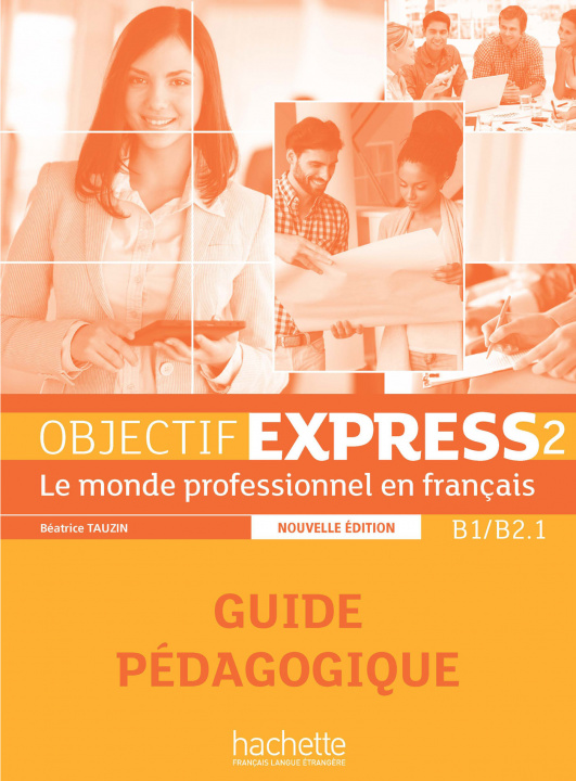 Book Objectif Express - Nouvelle edition Béatrice Tauzin