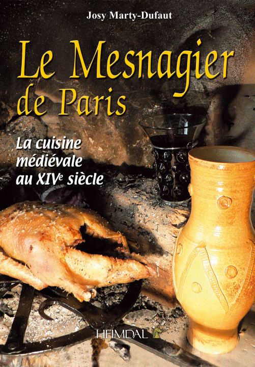 Kniha Le Mesnagier De Paris 