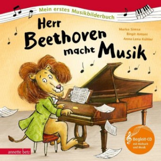 Książka Herr Beethoven macht Musik (Mein erstes Musikbilderbuch mit CD und zum Streamen) Marko Simsa