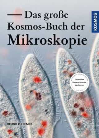 Könyv Das große Kosmos-Buch der Mikroskopie 