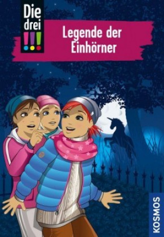 Knjiga Die drei !!! 73. Legende der Einhörner (drei Ausrufezeichen) Ina Biber