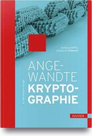 Kniha Angewandte Kryptographie Wolfgang Ertel