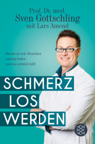 Kniha Schmerz Los Werden Lars Amend